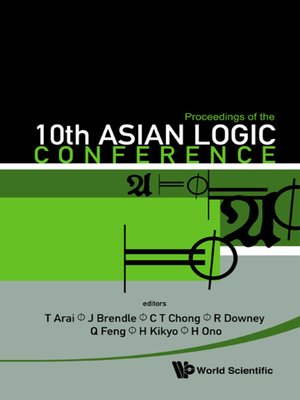 cover image of Proceedings of the 10th Asian Logic Conference